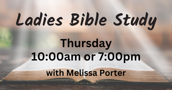 THURSDAY LADIES BIBLE STUDY