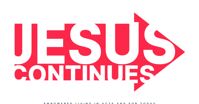 Jesus Continues