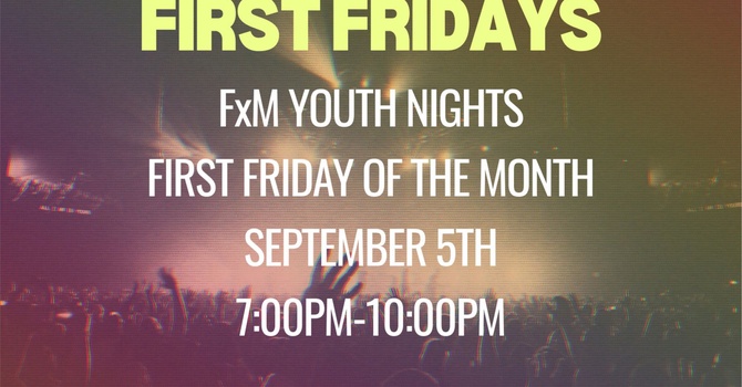 First Friday Youth Night