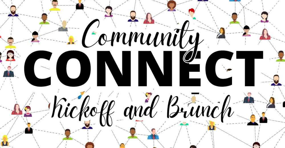 Community Connect Kickoff and Brunch