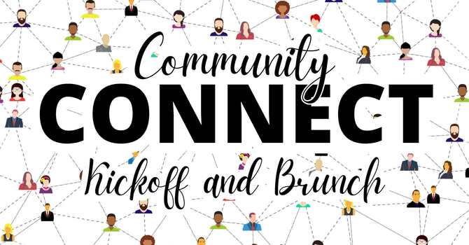 Community Connect Kickoff and Brunch