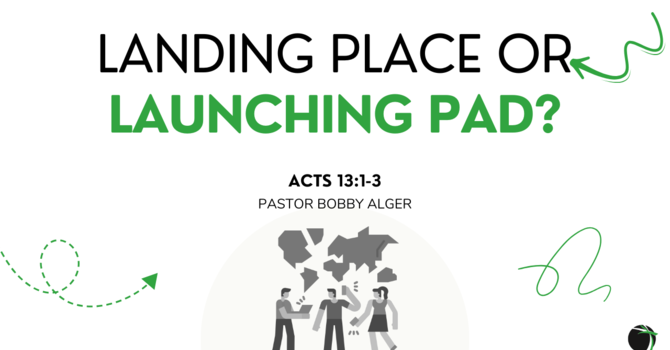 Landing Place or Launching Pad? 