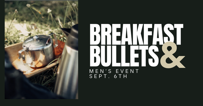 Breakfast and Bullets (Men's Event)