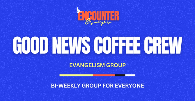 Good News Coffee Crew