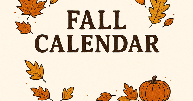 Autumn 2025 Calendar of Events image