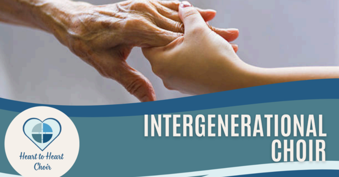 Youth Singers Invited to Join the Heart to Heart Intergenerational Choir
