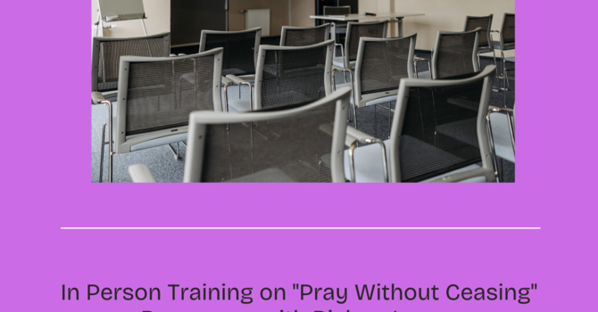 Pray Without Ceasing Training - Kimberley