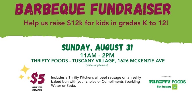 Back to School Campaign and Upcoming BBQ - August 31st