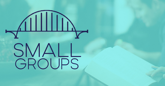 Small Groups @ Bridges image