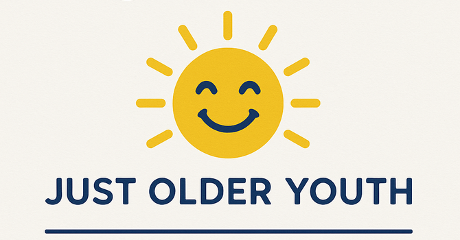 Just Older Youth!