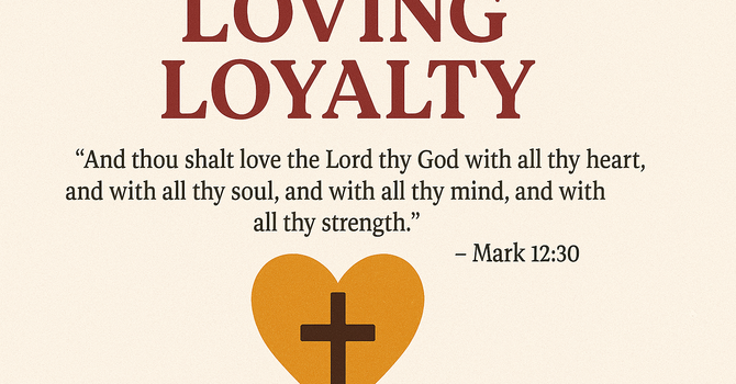 Loving Loyalty image