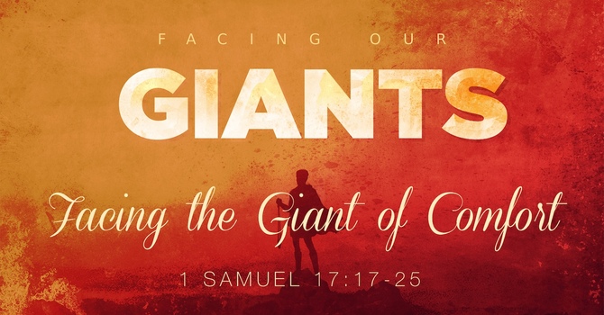 Facing the Giant of Comfort