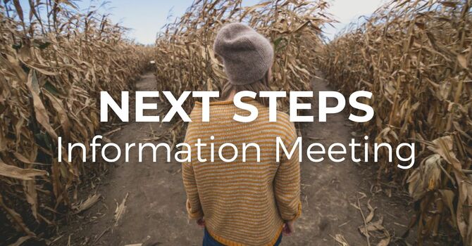 Next Steps-Membership Info Session