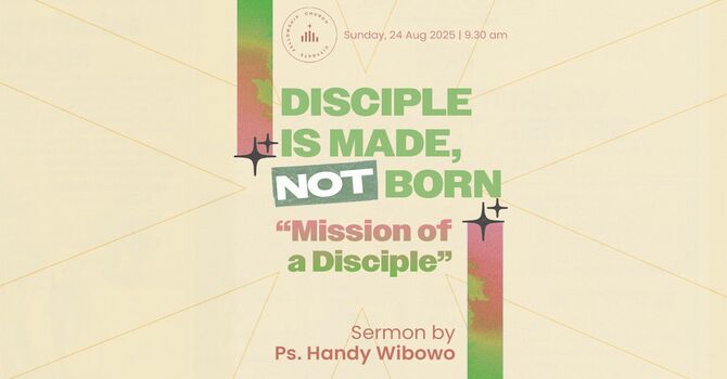 Mission of a Disciple