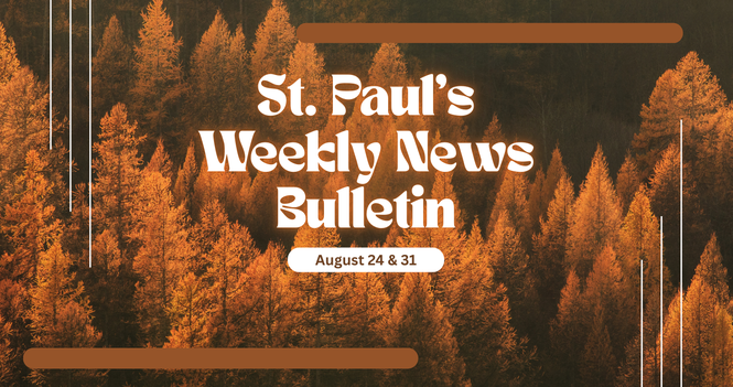 August 24 & 31 News Bulletin