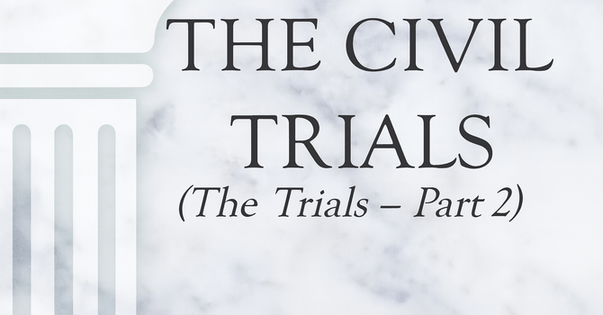 The Civil Trials