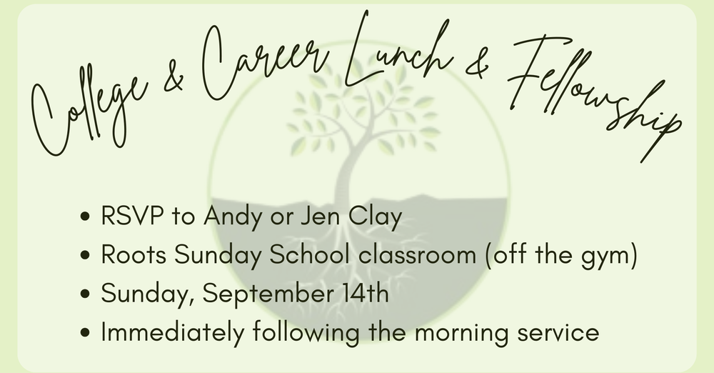 Roots Class Fellowship & Lunch