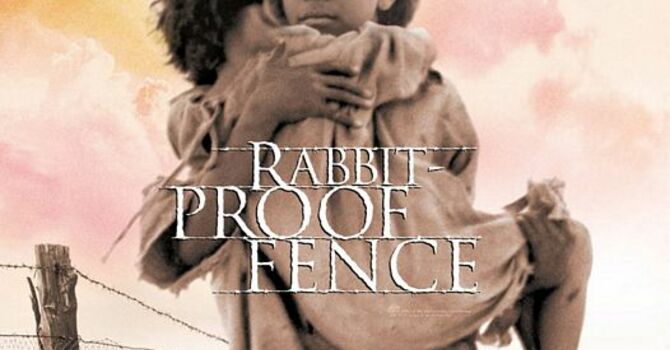 Dinner and viewing of “The Rabbit Proof Fence”