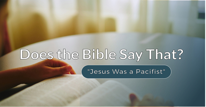 Does the Bible Say That?