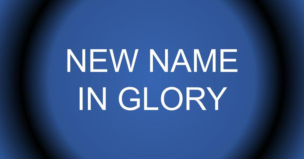 New Name In Glory 