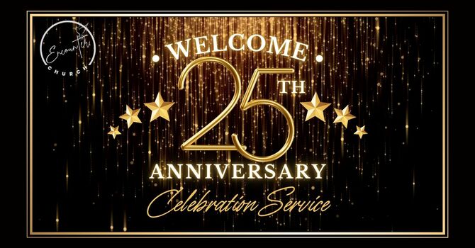 25th Anniversary Sunday Service