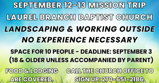 Mission Trip - Laurel Branch Baptist Church