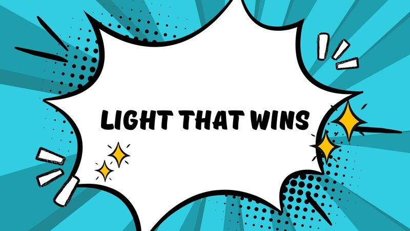 The Light That Wins