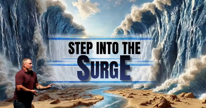 Step Into The Surge