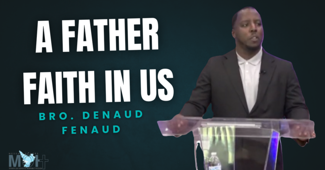 A Fathers Faith in Us