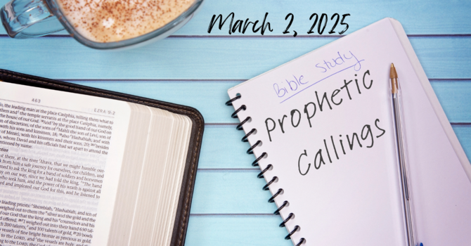 Prophetic Callings