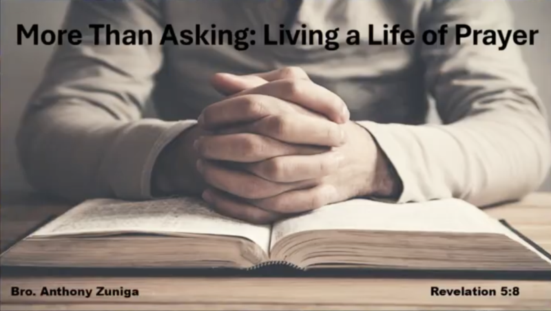 "More Than Asking: Living A Life of Prayer"