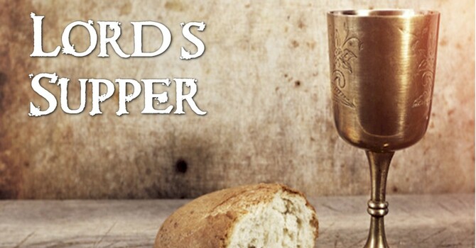 "7 Men 1 Mission" P.M. Service -Lord's Supper