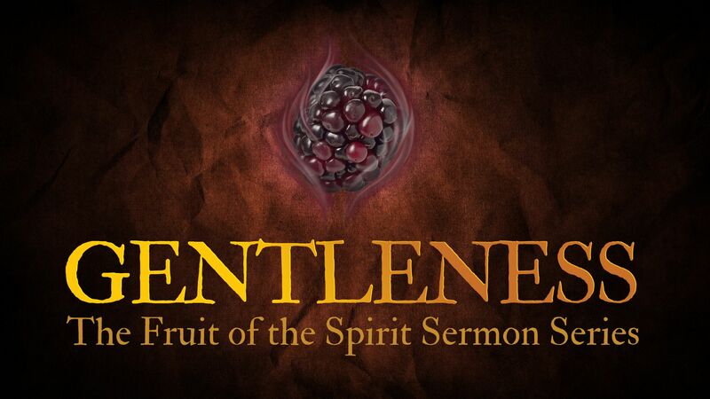 Gentleness