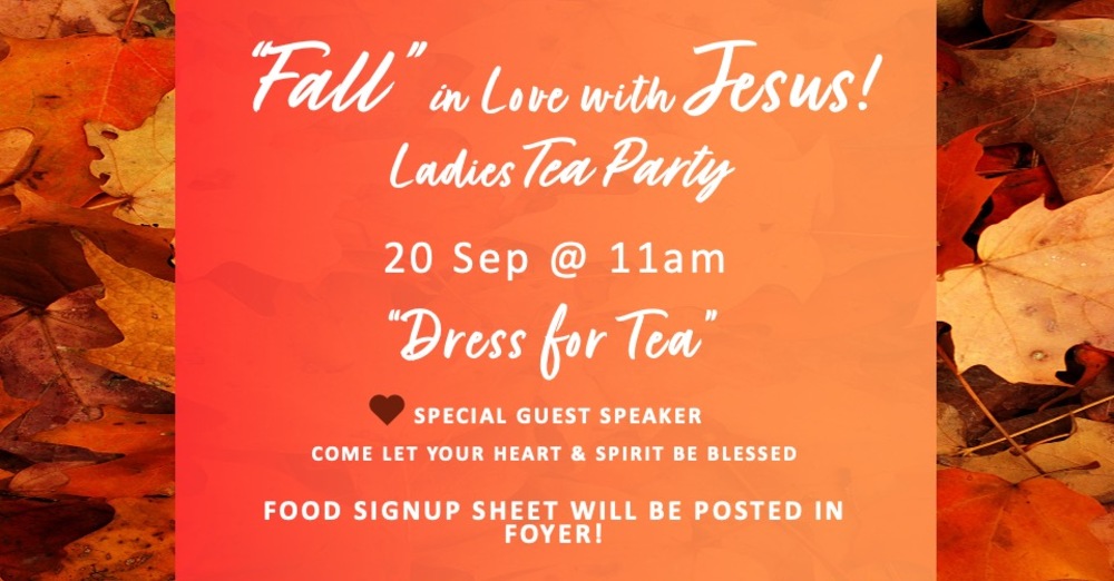 Ladies "Fall" in Love w/Jesus Tea