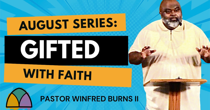 Gifted with Faith
