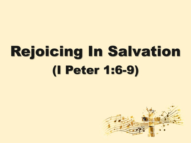 Rejoicing In Salvation