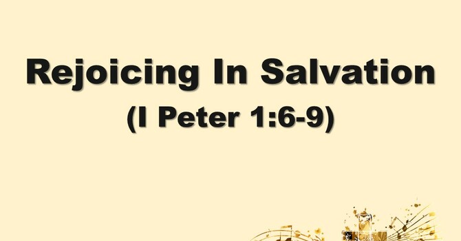 Rejoicing In Salvation