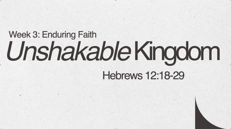 Unshakable Kingdom
