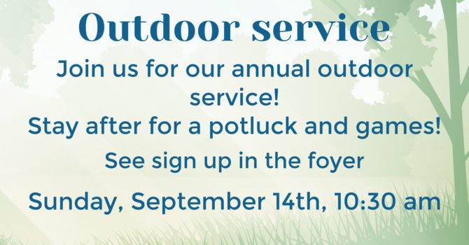 Outdoor service and pot luck
