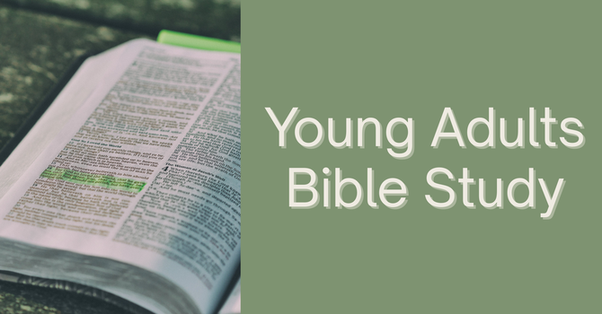 Young Adults Bible Study