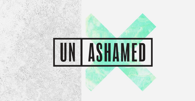 Unashamed