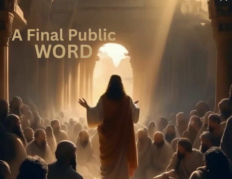 A Final Public Word