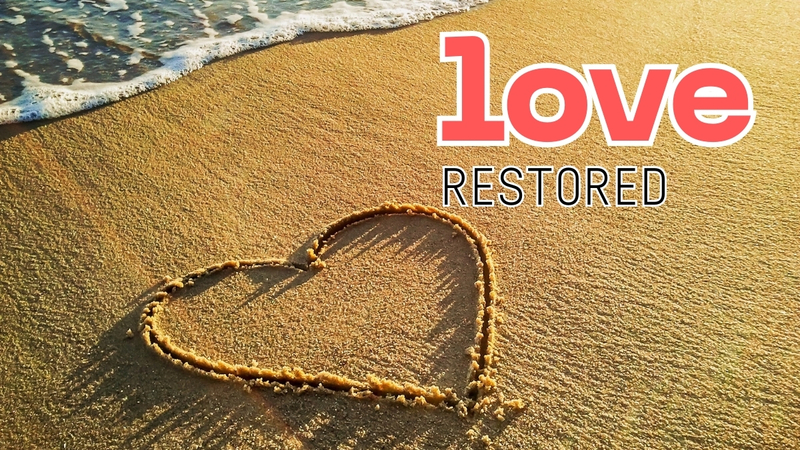 Love restored