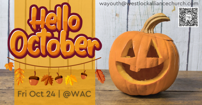 Hello October - Youth Event!