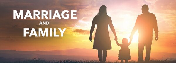 Marriage and Family