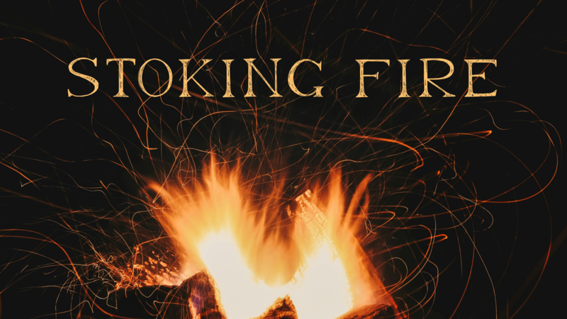 Stoking Fire