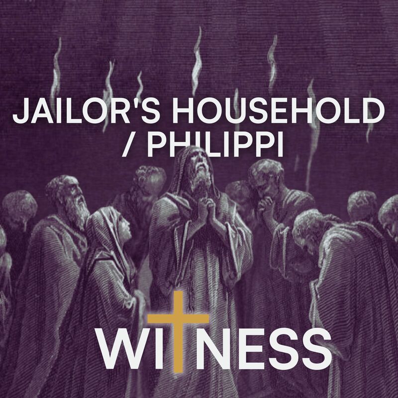 Jailor's Household / Philippi