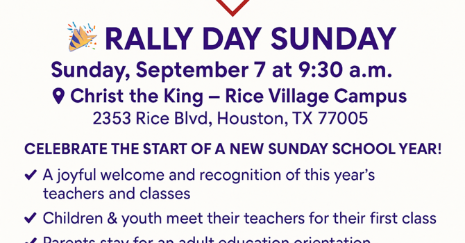 Rally Day Sunday: Sunday, September 7 at 9:30 am