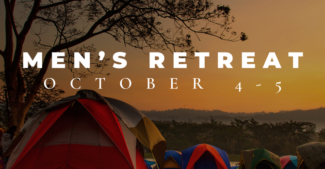 Men's Retreat
