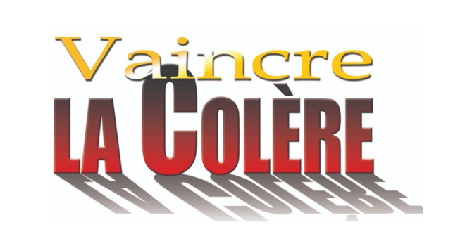 Vaincre la colère